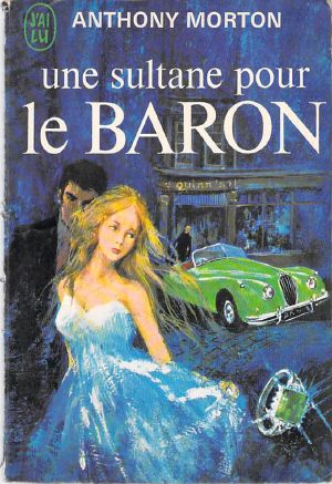 [Le Baron 21] • Une Sultane Pour Le Baron